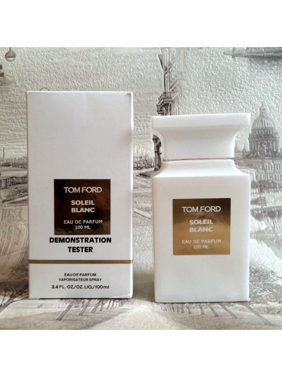 Том Форд Soleil Blanc 100ml. •Tom Ford Soleil Blanc EDP 100ml. Том Форд Eau de Soleil Blanc. Tom Ford Eau de Soleil Blanc 30.