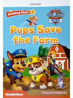 Reading Stars Pups Save the Farm