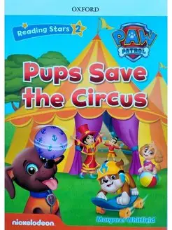 Pups Save the Circus (PAW Patrol)