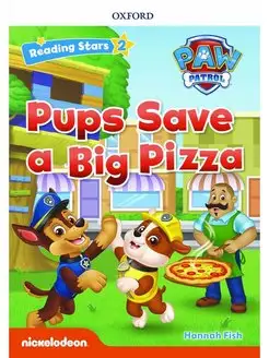 Reading Stars 2 Pups Save a Big Pizza