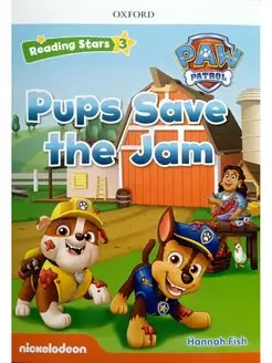 Reading Stars 3 Pups Save the Jam