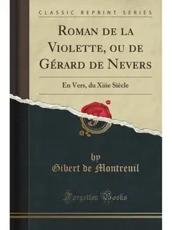 Roman de la Violette, ou de Gerard de