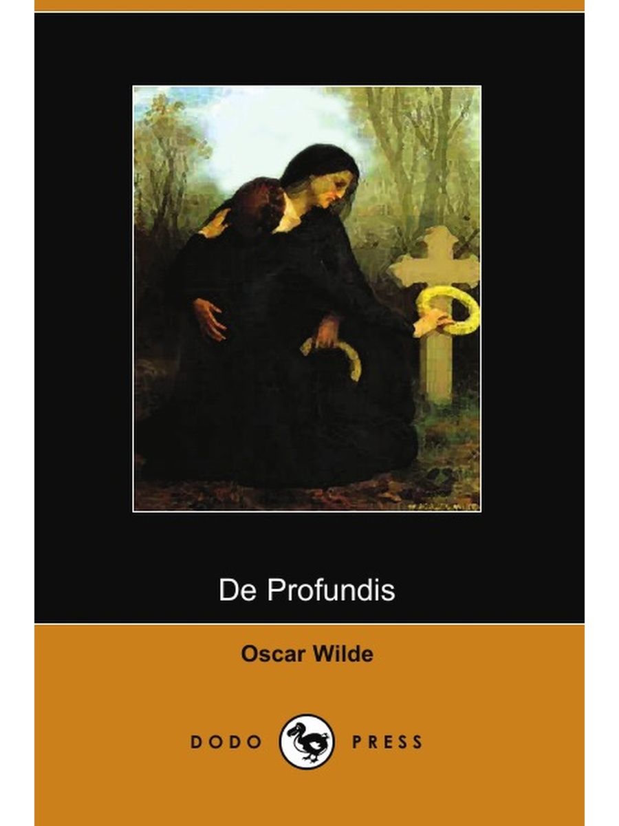 De profundis перевод. Оскар Уайльд de Profundis. De Profundis Оскар Уайльд книга. De Profundis обложки. Книга Италия de Profundis.