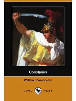 Coriolanus (Dodo Press)