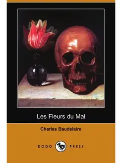 Les Fleurs Du Mal (Dodo Press)