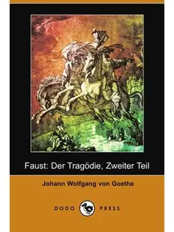 Faust. Der Tragdie, Zweiter Teil (Dod