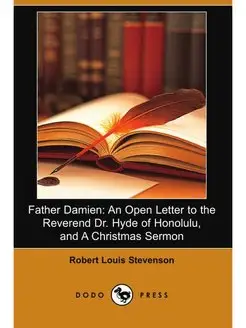 Father Damien. An Open Letter to the