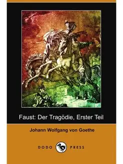 Faust. Der Tragdie, Erster Teil (Dodo