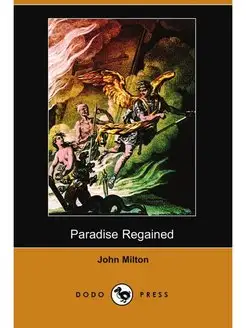 Paradise Regained (Dodo Press)