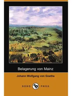 Belagerung Von Mainz (Dodo Press)