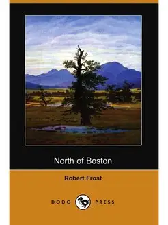 North of Boston (Dodo Press)