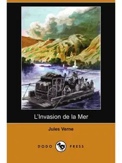 L'Invasion de La Mer (Dodo Press)