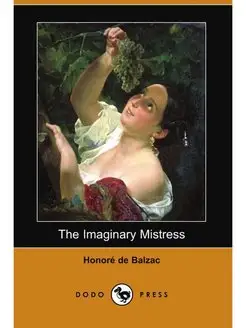 The Imaginary Mistress (Dodo Press)