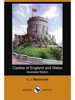 Castles of England and Wales (Illustr