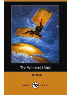 The Wonderful Visit (Dodo Press)