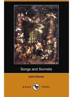 Songs and Sonnets (Dodo Press)