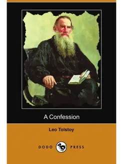 A Confession (Dodo Press)