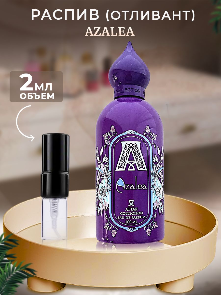 Attar azalea