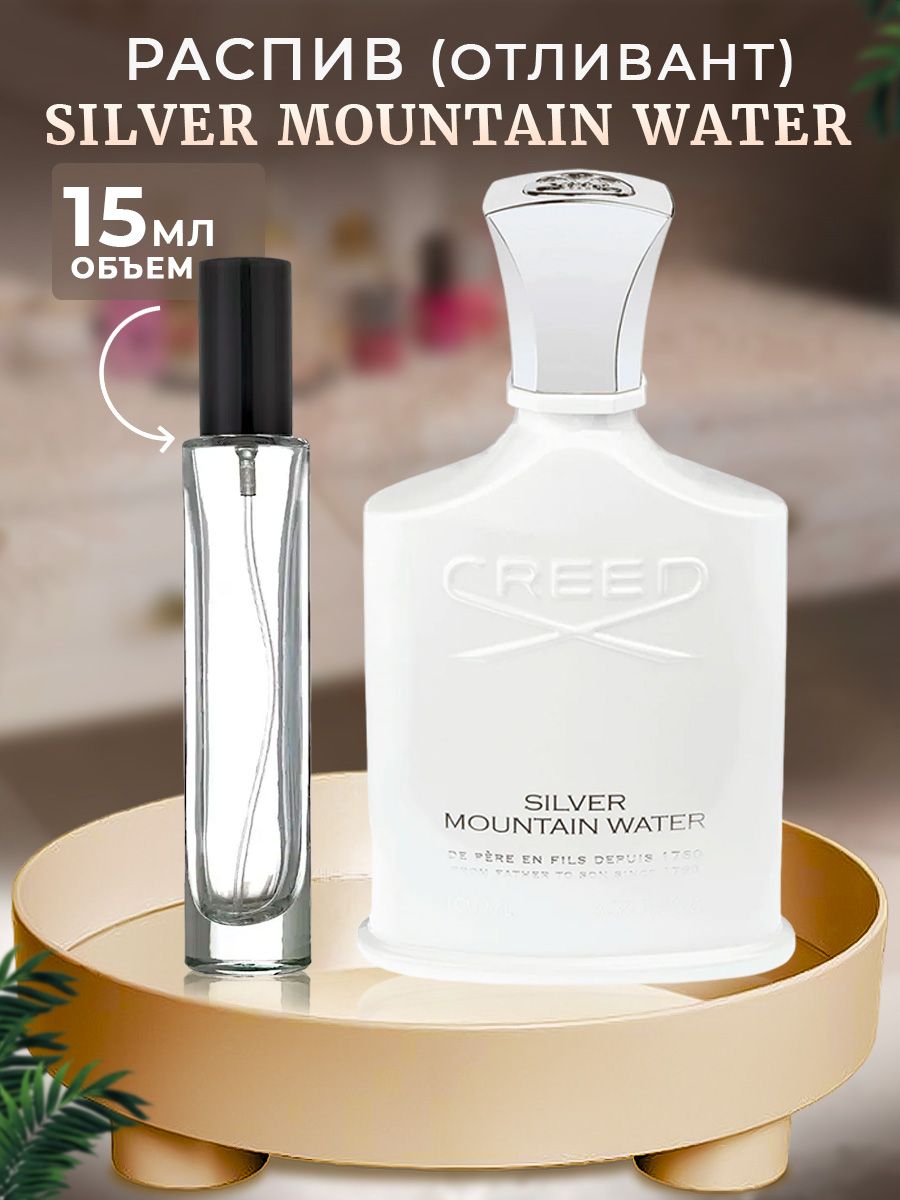 Creed water. Creed Silver Mountain Water. Silver Mountain (Creed) 100мл. Creed Silver Mountain Water 30 ml. Парфюм Creed Silver Mountain Water.