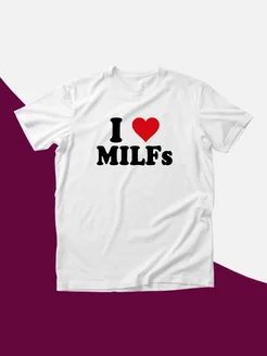 Футболка с принтом на груди I love milf's