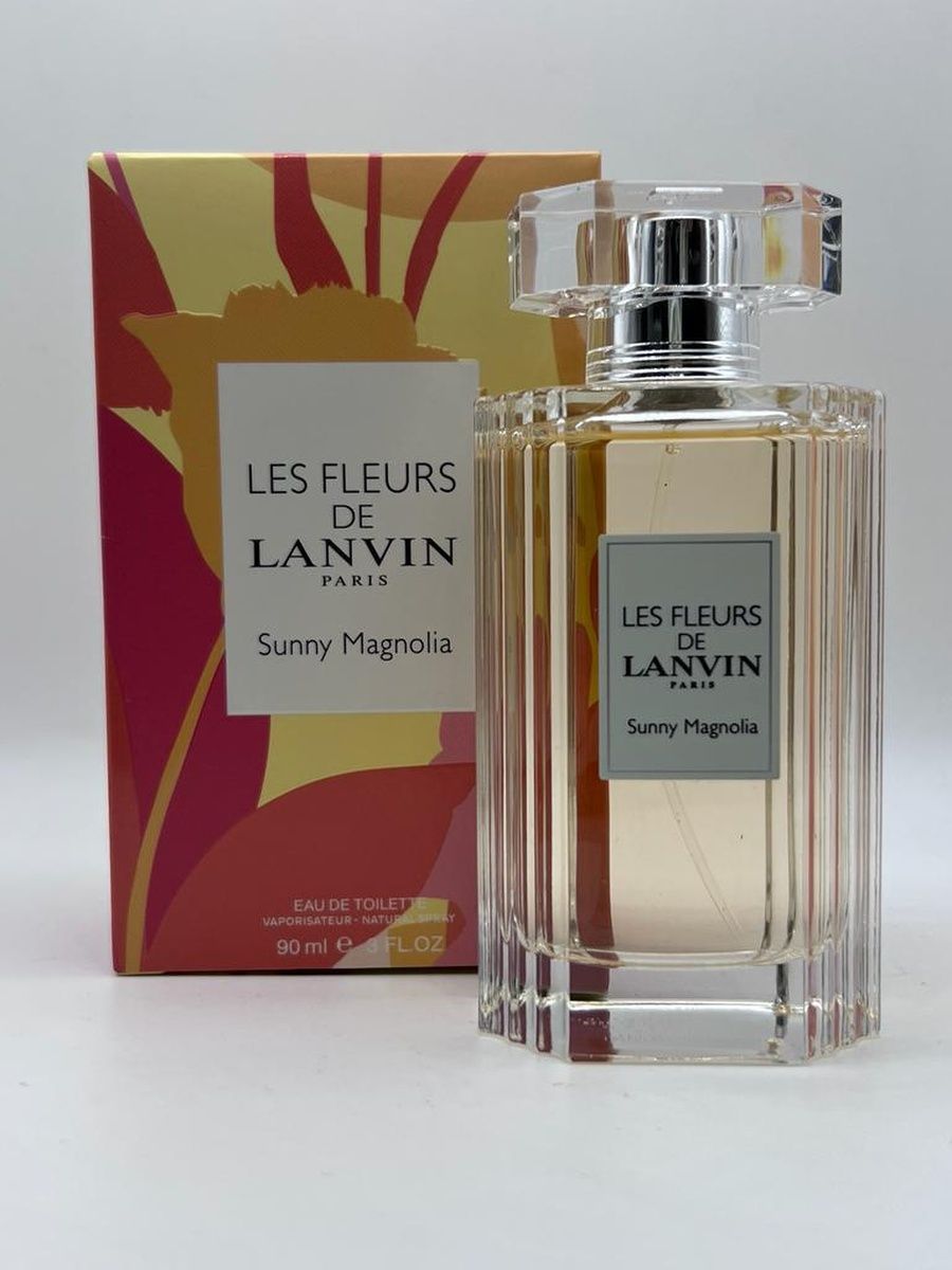 Lanvin les fleurs sunny magnolia. Lanvin Sunny Magnolia. Ланвин Санни Магнолия.